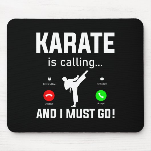 Karate ruft und ich muss Funny Karate gehen Mousepad (Vorne)