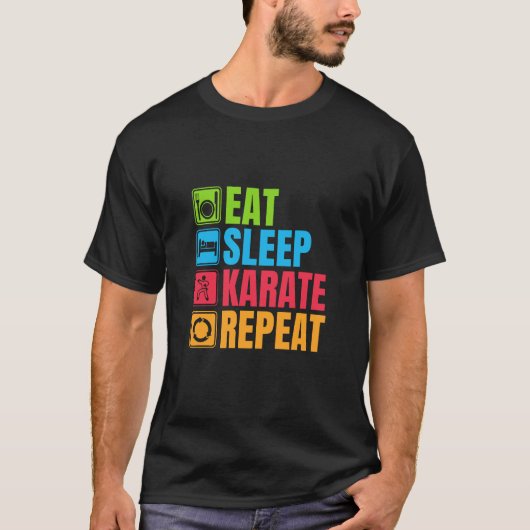 Karate - Sleep Karate Repeat essen T-Shirt (Vorderseite)