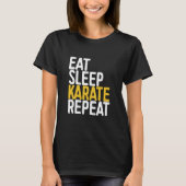 Karate - Sleep Karate wiederholen.1 T-Shirt (Vorderseite)