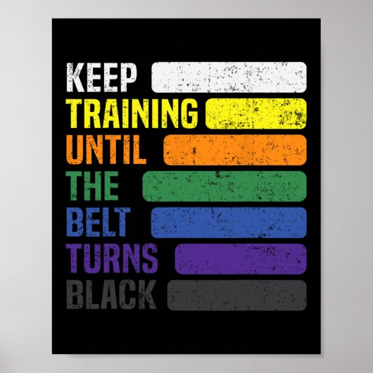 Karate - Training Behalten, bis der Gürtel schwarz Poster (Vorne)