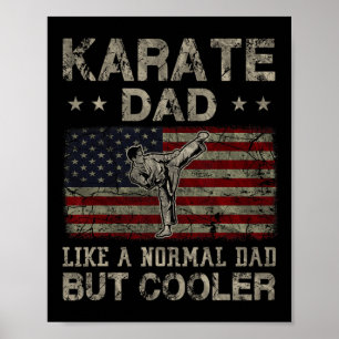 Karate-Vater wie ein normaler Vater, aber cooler V Poster
