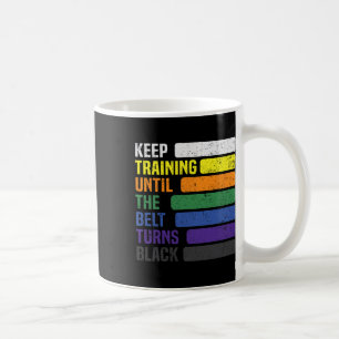 Karate - Weiter trainieren, bis der Gürtel schwarz Kaffeetasse