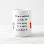 Kardinal Fotos mit Zitat: Besucher aus dem Himmel! Kaffeetasse (Mittel)