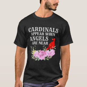 Kardinal tauchen auf, wenn Engel in der Nähe von F T-Shirt