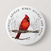 Kardinäle erscheinen, wenn Engel nahe Denkmal sind Button (Vorderseite)