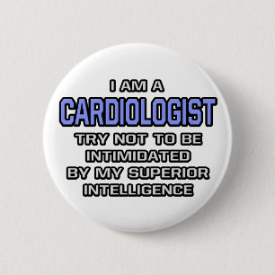 Kardiologe Joke ... Überlegene Intelligenz Button