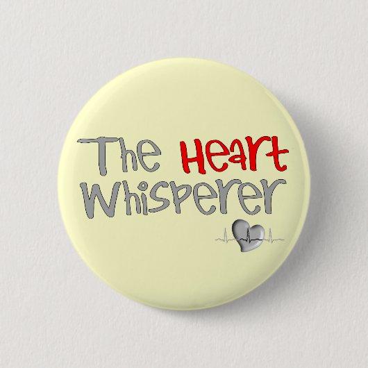 Kardiologen-Geschenke "der HerzWhisperer " Button (Vorderseite)