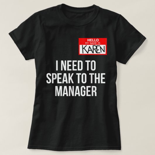 Karen Costume Halloween Shirt kann ich mit dem m (Design vorne)