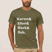 Karen&Ellen&Mark&Rob Men-T-Shirt T-Shirt (Vorderseite)