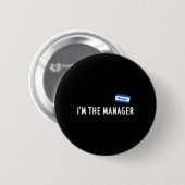 Karen Halloween-Kostüm - Ich bin der Manager, der Button (Vorne & Hinten)