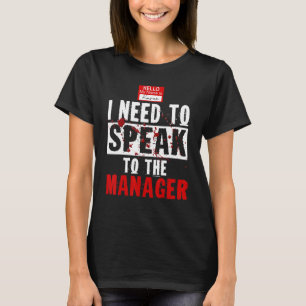 Karen Halloween-Kostüm muss ich mit dem Mann sprec T-Shirt
