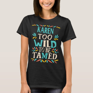 KAREN Name Niedlich Retro Girls Wildblume KAREN Na T-Shirt