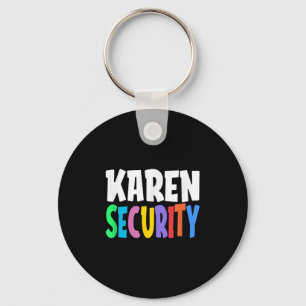 Karen Security Weihnachten sprechen mit dem Manage Schlüsselanhänger