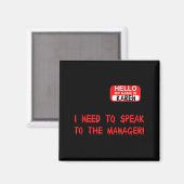 Karen sprich mit Manager Lustiger Meme Zitat Hallo Magnet (Vorderseite/Rückseite)