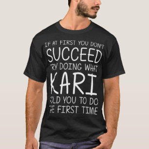 KARI Geschenkname Personalisiert Geburtstag Funny T-Shirt
