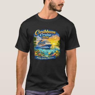 Karibik-Kreuzfahrt 2026 unvergessliche Erinnerunge T-Shirt