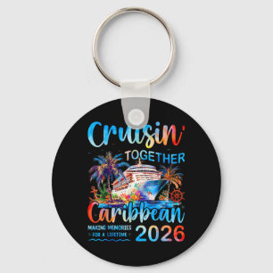 Karibik-Kreuzfahrt Familienurlaub 2026 Cruisin Schlüsselanhänger