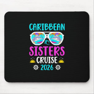 Karibische Schwestern Kreuzfahrt 2026 Schwestern C Mousepad