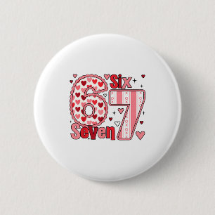 Kariertes Valentinsgruß Cute Six Seven 6 7 Meme Te Button