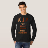 Karine Jean Pierre First Black Woman Press Secreta T-Shirt (Vorne ganz)