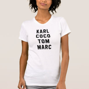 Karl Coco Tom Marc T - Shirt Tumbler