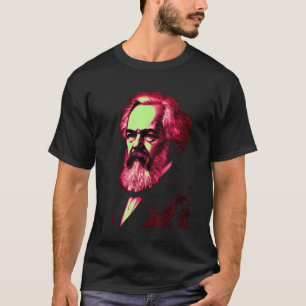 Karl Marx Marxismus Sozialismus Kommunismus Politi T-Shirt