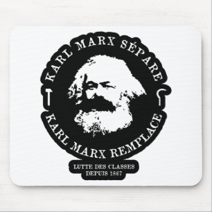 KARL MARX SÉPARE, KARL MARX REMPLACE MOUSEPAD