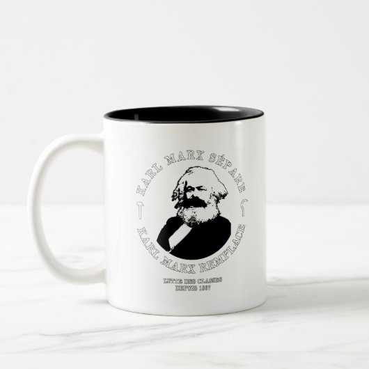 KARL MARX SÉPARE, KARL MARX REMPLACE ZWEIFARBIGE TASSE (Links)