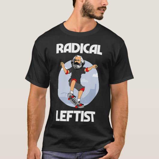 Karl Marx Skateboarding Radical Leftist Funny T-Shirt (Vorderseite)