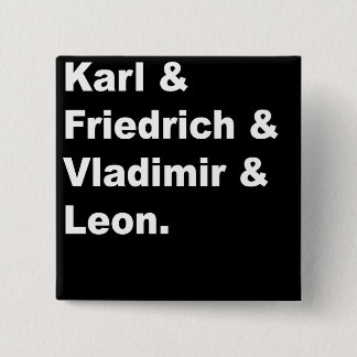 Karl u. Friedrich u. Vladimir u. Leon Button