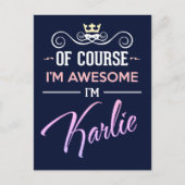 Karlie Natürlich bin ich Phantastisch Postkarte (Vorderseite)