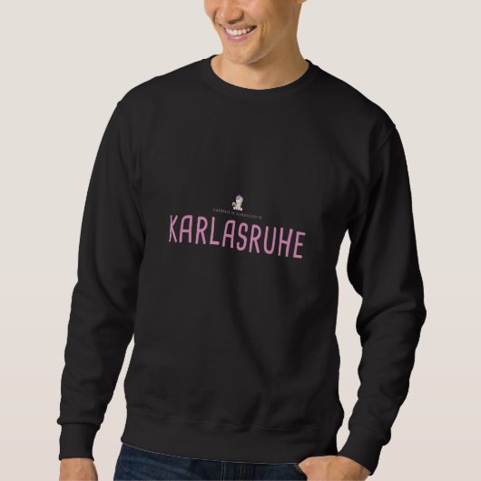 Karlsruhe, Karlsruhe Sweatshirt (Vorderseite)