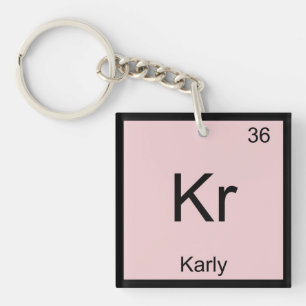 Karly Name Chemie Element Periodensystem Schlüsselanhänger