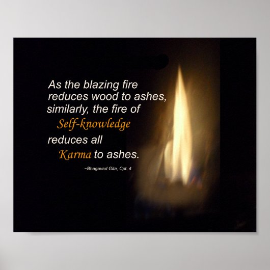 Karma Blazing Fire Self-Knowledge Zitat Plaque Poster (Vorne)