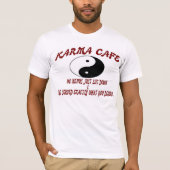 Karma-Café T-Shirt (Vorderseite)