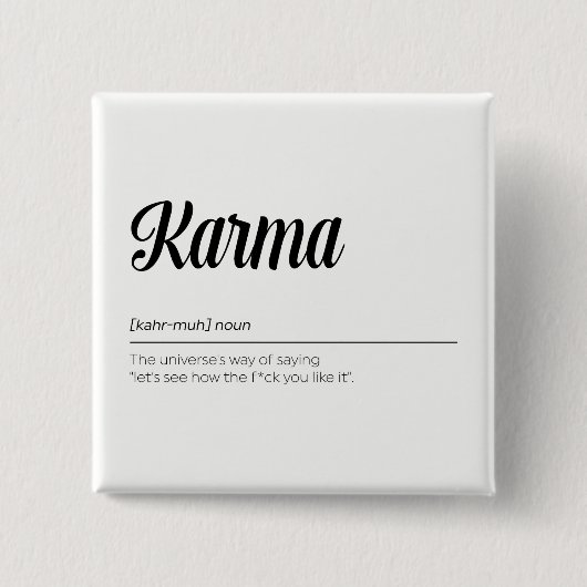 Karma Definition Funny Button (Vorderseite)