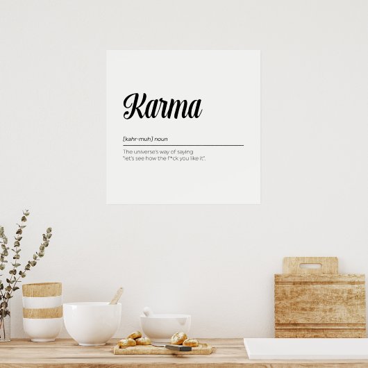 Karma Definition Funny Poster (Küche)