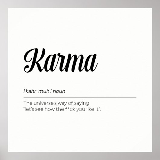 Karma Definition Funny Poster (Vorne)