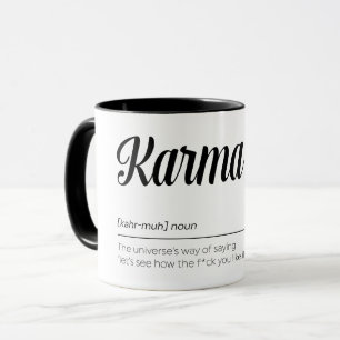 Karma Definition Funny Tasse