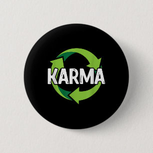Karma Destination Meditation Recycelnd Umwelt P Button