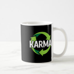 Karma Destination Meditation Recycelnd Umwelt P Kaffeetasse