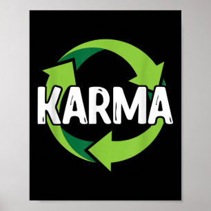 Karma Destination Meditation Recycelnd Umwelt P Poster