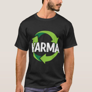 Karma Destination Meditation Recycelnd Umwelt P T-Shirt