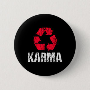 Karma Earth Day Recycelnd mit Recycelnd Symbol Button