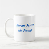 Karma favorisiert die finnische Tasse (Stellvertre (Links)