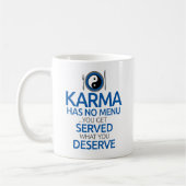 Karma hat kein Menü... Yin Yang Graphic Kaffeetasse (Links)