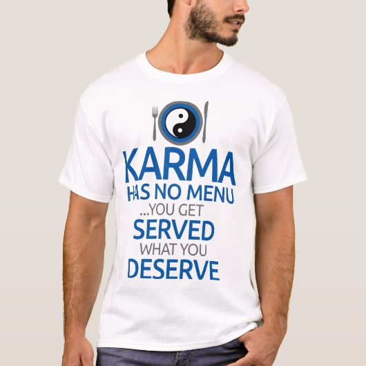 Karma hat kein Menü... Yin Yang Graphic T-Shirt (Vorderseite)