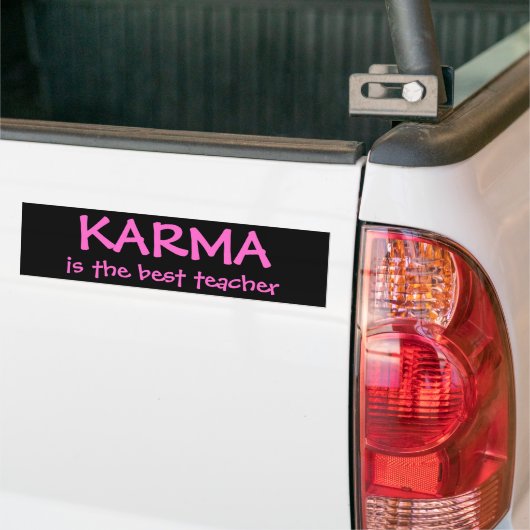 KARMA, ist der beste Lehrer Autoaufkleber (Auf Lkw)