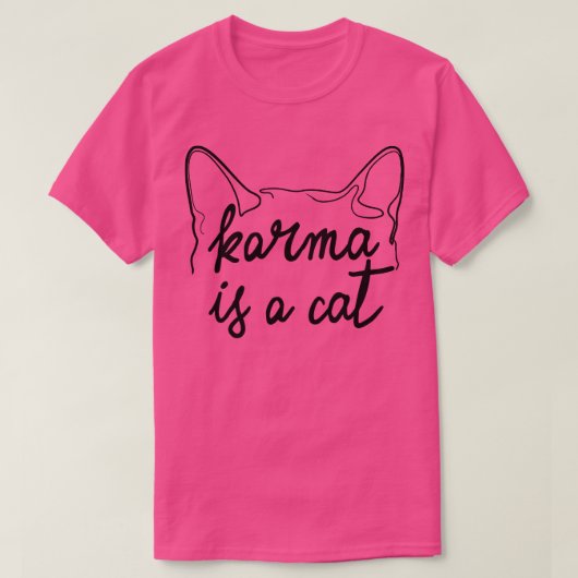 Karma ist eine Katze T-Shirt (Design vorne)