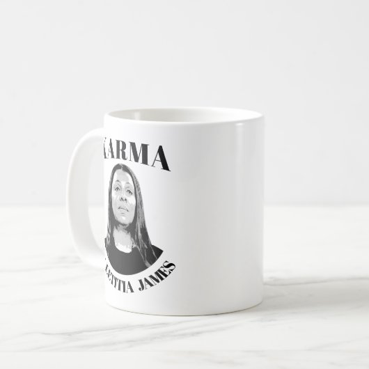 Karma ist Letitia James Kaffeetasse (Vorderseite Links)